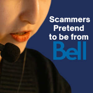 scammers pretend to be from bell thumbnail